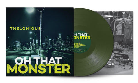 Thelonious Monster - Oh That Monster [LIMITED EDITION GREEN VINYL]